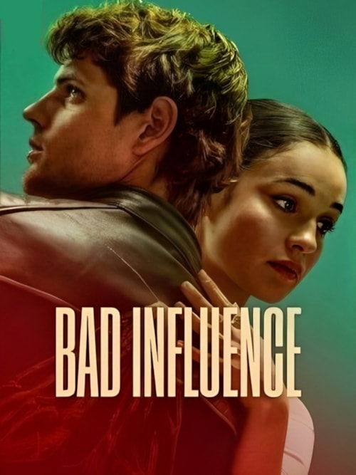 Bad Influence poster